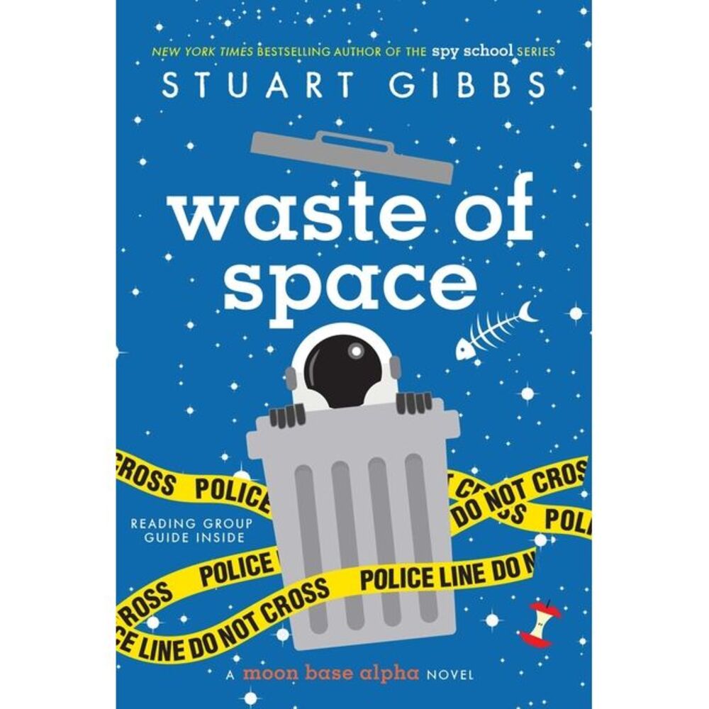 Waste of Space -- Stuart Gibbs